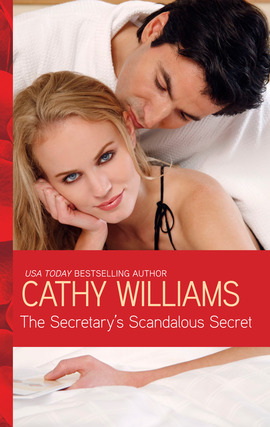 Title details for The Secretary's Scandalous Secret by Cathy Williams - Available